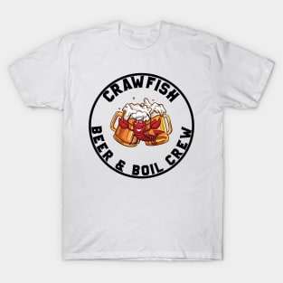 CRAWFISH BEER & BOIL CREW T-Shirt